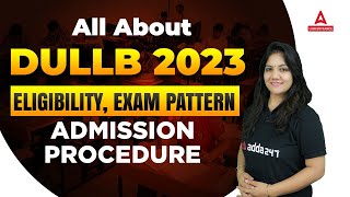 DU LLB 2023  Admission Process  Eligibility  Exam Pattern [upl. by Htir]