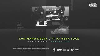 MentorJake  Con Mano Negra Ft Dj Wera Loca [upl. by Mada]