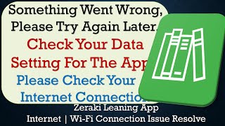 Zeraki Leaning App something went wrong please try again later problem solution [upl. by Doak122]