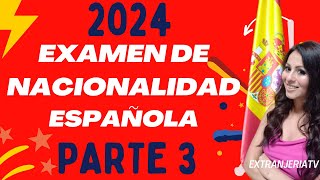 EXAMEN CCSE 2024 OFICIAL EXAMEN DE NACIONALIDAD ESPAÑOLA 2024 VIDEO PREGUNTAS Y RESPUESTAS PARTE 3 [upl. by Alue]