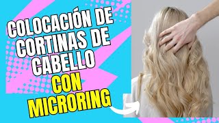 cortinas de cabello extensiones colocación con microring [upl. by Joette]