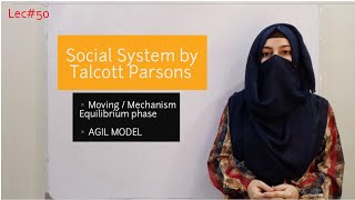 Social System by Talcott Parsons  Action System  Urdu Hindi Sociology Lectures [upl. by Komsa]