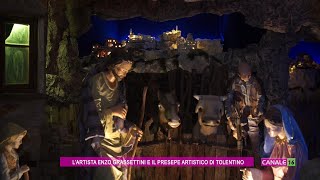 Tolentino Inaugurato il presepe artistico del Maestro Enzo Grassettini [upl. by Eralcyram]