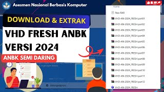 Download dan Extrak VHD FRESH ANBK 2024  SEMI DARING [upl. by Esinaej]