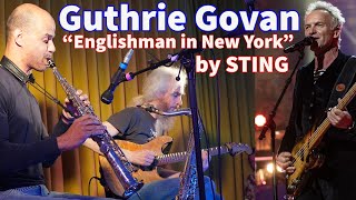 STING Englishman In New York Live Cover 2022  GUTHRIE GOVAN Guitar amp ZAK BARRETT Saxophone [upl. by Refotsirk]