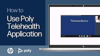 How to use Poly Telehealth Application  HP Support [upl. by Sivaj]