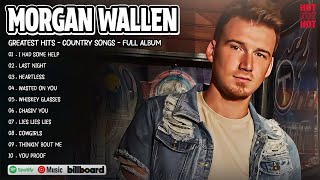 Morgan Wallen Greatest Hits Full Album  Best Songs Of Morgan Wallen Playlist 2024 [upl. by Jit]