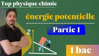 travail et énergie potentielle de pesanteur 1 bac partie 1 [upl. by Trudy]