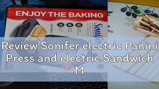 Review Sonifer electric Panini Press and electric Sandwich Maker NonStick Black [upl. by Akienom]