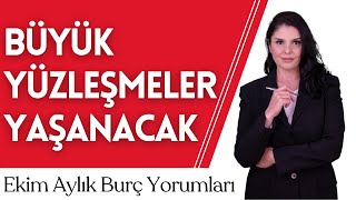 Ekim 2024 Burç Yorumları Büyük Yüzleşmeler Yaşanacak [upl. by Harhay]