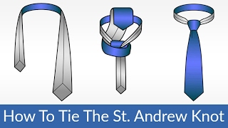 The UNIVERSAL Knot  Easily Tie The St Andrew Knot  Tying A Tie Video Tutorial [upl. by Earla727]