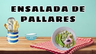 COMO PREPARAR UNA RICA ENSALADA DE PALLARES [upl. by Aimee]