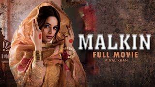 Malkin مالکن  Full Movie  Minal Khan Sunita Marshall Nauman Ijaz  Story of Love amp War  C4B1G [upl. by Yelloh]