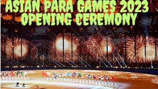 Opening Asian para games 2023  Hangzhou some moments  Asian Para games 2022 [upl. by Suivatna]