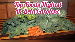 Top Foods Highest In Beta Carotene [upl. by Terza]