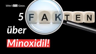 5 Fakten über Minoxidil gegen Haarausfall [upl. by Clancy794]