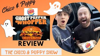 Chico amp Poppy do the Burger King Ghost Pepper Whopper amp Chicken Fries Review [upl. by Lu]