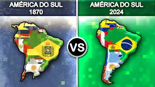 América do Sul 1870 vs América do Sul 2024  Comparação [upl. by Essilem]