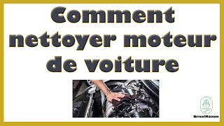 Comment nettoyer un moteur de voiture [upl. by Frentz423]