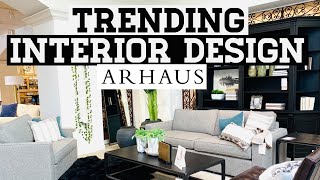 TOP INTERIOR DESIGN TRENDS  NEW MODERN amp TRADITIONAL Home Decor Arhaus [upl. by Yousuf726]