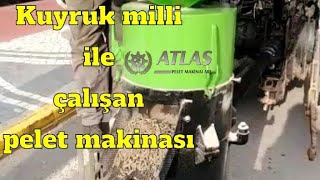 Pelet makinası traktör kuyruk mili tahrikli pelet yem üretimi [upl. by Aicatsal]