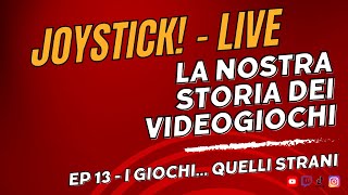 Puntata 13  Storia dei videogiochi strani [upl. by Llebpmac]