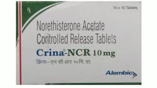 Crina ncr tablet मासिक धर्म आगे करने की दवा [upl. by Coney563]