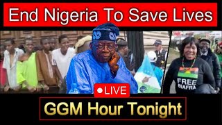 1112024 LIVE End Nigeria Impunity And Save Lives GGM Hour [upl. by Cherish]