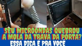 Como Consertar Trava Da Porta De Microondas [upl. by Bartolomeo]