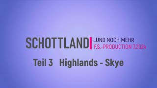 SCHOTTLAND Teil 3 [upl. by Prussian]