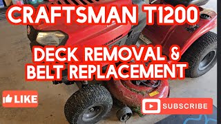 Craftsman T1200 Deck Removal Inspection and Belt Replacement [upl. by Naniac]