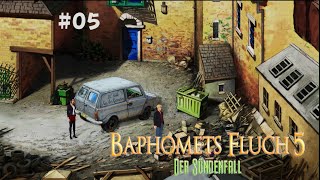 Baphomets Fluch 5 – Der Sündenfall  05 GermanDeutsch Gameplay [upl. by Sicnarf]