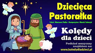 Dziecięca pastorałka  Kolędy dla dzieci  Podkład Jangok [upl. by Aerdua]