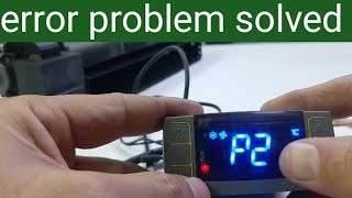 how to solve p2 error in dixell controller  dixell controller p2 error zkmultitech [upl. by Ardnas]