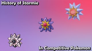 How GREAT was Starmie ACTUALLY  History of Starmie in Competitive Pokemon [upl. by Calla]