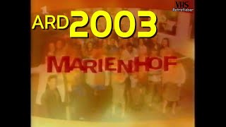 ARD  Marienhof 2003 2 VHS Intro  Serie  1 Folge mit Henriette RichterRöhl [upl. by Acinemod]