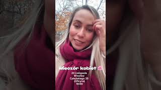 Wieczór kobiet Wrocław 🌸🌸 motywacja inspiracja książka wrocław spotkanie [upl. by Melony205]