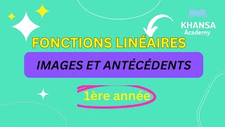 Fonctions linéaires Images et antécédents [upl. by Artemis]