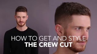 How to Cut and Style The Crew Cut [upl. by Attekahs]