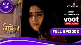 Naagin 6  नागिन 6  Episode 30  22 May 2022 [upl. by Brady]