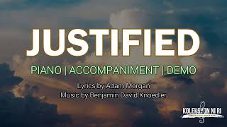 Justified by Benjamin Knoedler  Piano  Accompaniment  Lyrics [upl. by Adnorrehs376]