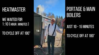 Portage and Main Ultimizer Vs Heatmaster MFE Part 2 of 3 Outdoor wood boiler [upl. by Averi145]