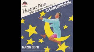 Hubert Kah – “Sternenhimmel” Germany Polydor 1982 [upl. by Flavius]