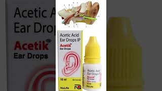 Acetik Ear Drops for Ear Infection [upl. by Dragon]