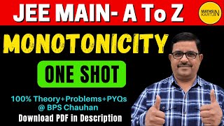 Monotonicity Class 12 One Shot  Application of Derivatives  One Shot Jee Mains  MathsKart [upl. by Eralc]