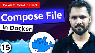 Docker tutorial in Hindi 15 Compose file [upl. by Luba]