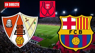 🔴⚪BARBASTRO vs FC BARCELONA 🔴🔵 GRATIS Y EN VIVO ⚽ BARBASTRO vs BARÇA DIRECTO  COPA DEL REY [upl. by Airdnazxela414]