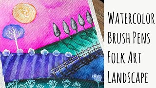 Watercolor Brush Pens Folk Art Landscape [upl. by Wylen]