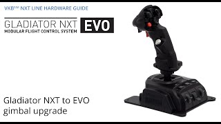 Gladiator NXT to Gladiator NXT EVO gimbal upgrade [upl. by Ennoirb783]