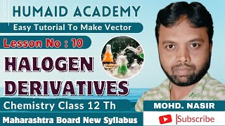 Organic Chemistry chapter 10 Halogen DerivativesClass 12 [upl. by Kubiak]